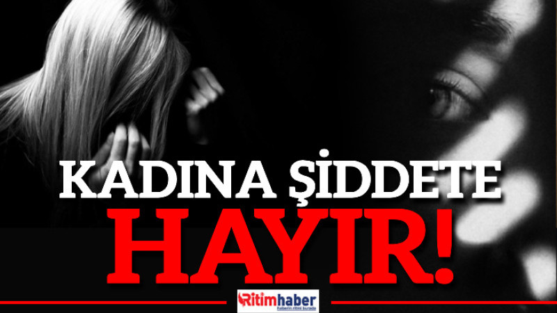 Kadına Şiddete Hayır